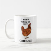 Chicken Lover I am Not Waking Up Early Funny Koffiemok (Links)