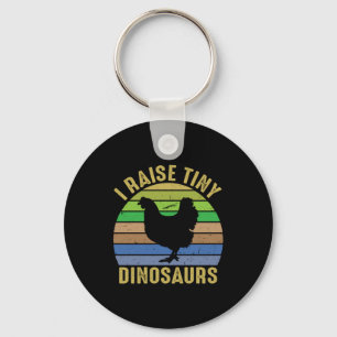 Chicken Lover I Raise Tiny Dinosaurs Sleutelhanger