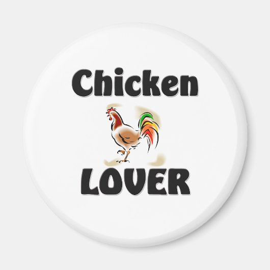 Chicken Lover Magneet (Voorkant)