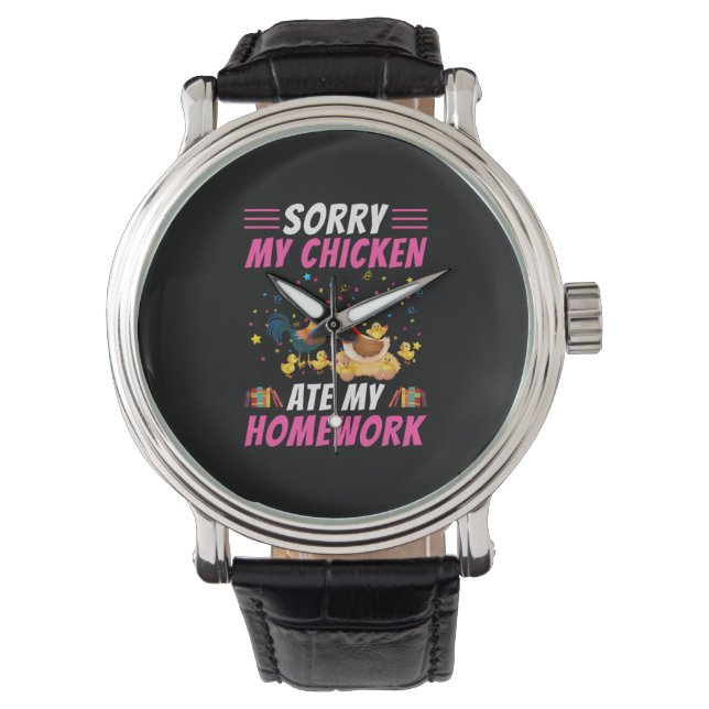 Chicken Lover | Mijn Chicken Ate My Homework Horloge (Voorkant)