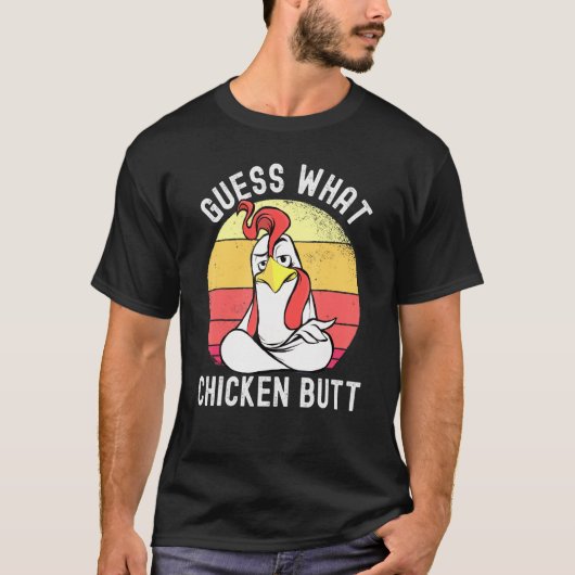 Chicken Meme Raad wat Chicken Butt 1 T-shirt (Voorkant)