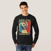 Chicken Meme Raad wat kip Butt is T-shirt (Voorkant volledig)