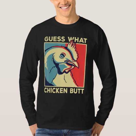 Chicken Meme Raad wat kip Butt is T-shirt (Voorkant)