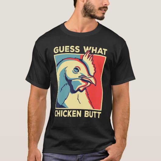 Chicken Meme Raad wat kip Butt is T-shirt (Voorkant)