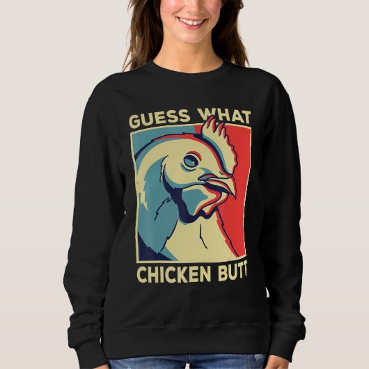 Chicken Meme Raad wat kip Butt is Trui (Voorkant)