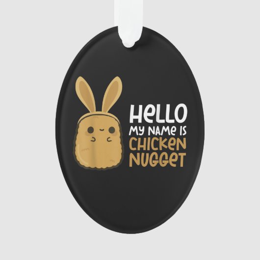 Chicken nugget Beauely Nug Life for Nug lover Ornament (voorkant)