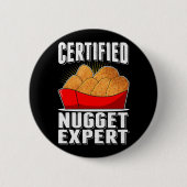 Chicken Nugget Expert Nug Life Ronde Button 5,7 Cm (Voorkant)