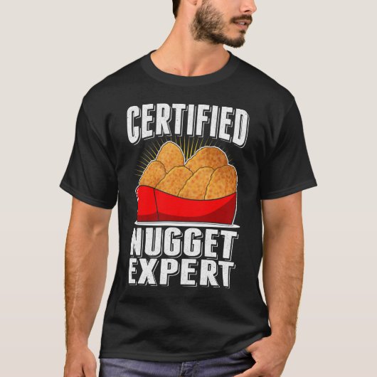 Chicken Nugget Expert Nug Life T-shirt (Voorkant)