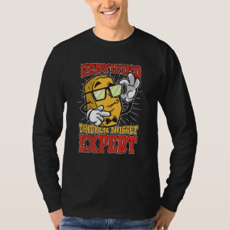 Chicken Nugget Expert Nugget  Chicken Nuggets Fast T-shirt