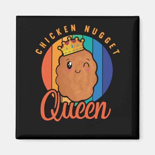 Chicken Nugget Girl Foodie Queen Magneet (Voorkant)
