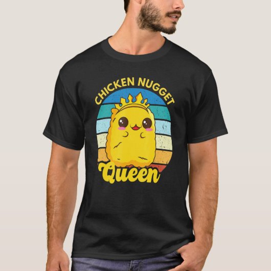 Chicken Nugget Queen Nug Life Funny Chicken Nugget T-shirt (Voorkant)