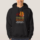 Chicken Nuggets Expert Fast Food Chicken Nugget Hoodie (Voorkant)