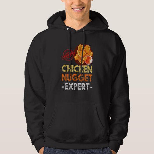 Chicken Nuggets Expert Fast Food Chicken Nugget Hoodie (Voorkant)