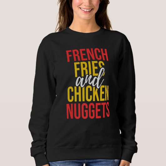 Chicken Nuggets French Fries Food Fun Trui (Voorkant)
