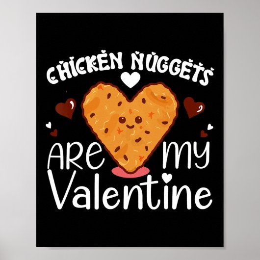 Chicken Nuggets zijn mijn Valentijn Funny Chicken Poster (Voorkant)