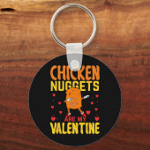 Chicken Nuggets zijn mijn Valentijn Funny Nugget F Sleutelhanger (Voorkant)