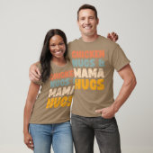 Chicken Nugs and Mama Hugsoddler Nuggets Food fami T-shirt (Unisex)