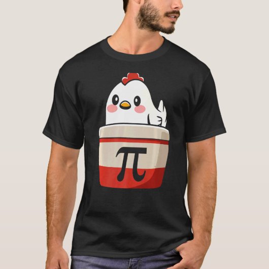 Chicken Pi T-shirt Chicke Pie Funny Wiskunde Teach (Voorkant)