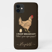 Chicken Poops Breakfast Funny Design Add Name Case-Mate iPhone Case (Achterkant)