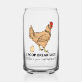 Chicken Poops Breakfast Funny Design Blikvorm Glas (Voorkant)