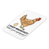 Chicken Poops Breakfast Funny Design Magneet (Linkerzijde)