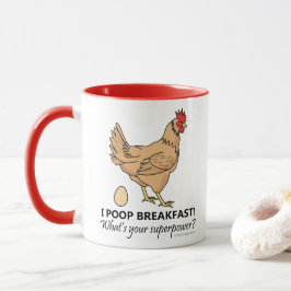 Chicken Poops Breakfast Funny Design Mok