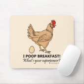 Chicken Poops Breakfast Funny Design Muismat (Met muis)