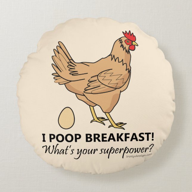 Chicken Poops Breakfast Funny Design Rond Kussen (Voorkant)