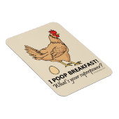 Chicken Poops Ontbijt Grappig design Beige Magneet (Rechterzijde)