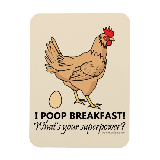 Chicken Poops Ontbijt Grappig design Beige Magneet (Verticaal)