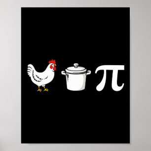 Chicken Pot Pi 3.14 Funny Pi Day Wiskunde Teacher  Poster