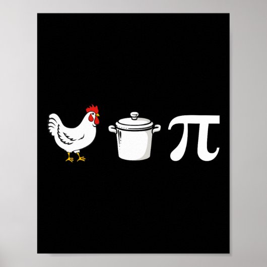 Chicken Pot Pi 3.14 Funny Pi Day Wiskunde Teacher  Poster (Voorkant)