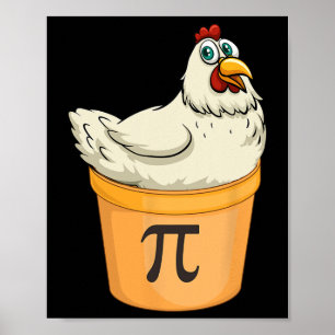 Chicken Pot Pie Funny Wiskunde Pun Chicken Pot Pi Poster