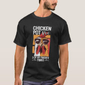 Chicken Pot Pie T-shirt (Voorkant)