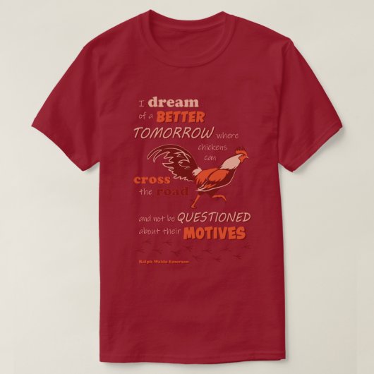 Chicken Quotation Standaard T-shirt (Design voorkant)