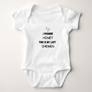 Chicken Quote: Ik beloof ... laatste kans Romper