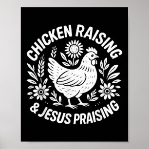 Chicken Raising Jesus prijst grappig Boerderij Chr Poster