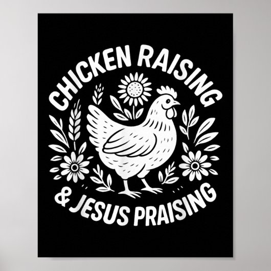 Chicken Raising Jesus prijst grappig Boerderij Chr Poster (Voorkant)