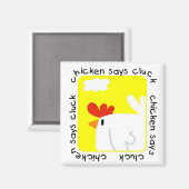 Chicken Says Cluck Tshirts en Gifts Magneet (Voorkant / Achterkant)