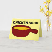 CHICKEN SOUP KRIJGT GOED SNELLE WENSKAARTEN KAART (Gele Bloem)