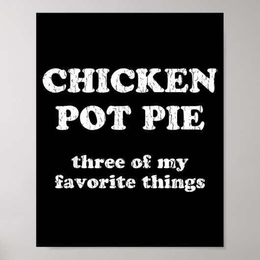 Chicken T E Three Of My Favorite Things Funny T E Poster (Voorkant)