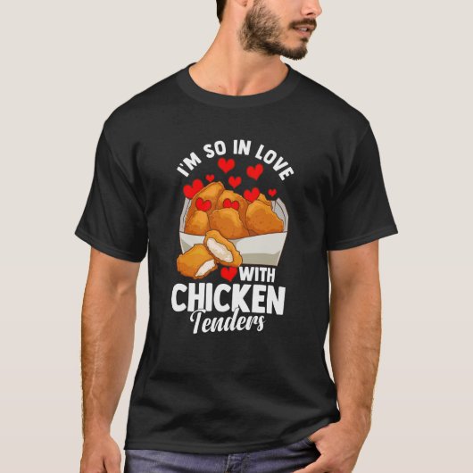 Chicken Tenders Valentine's Day T-shirt (Voorkant)