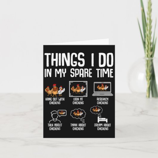 Chicken Things I Do In My Spare Time Women Men Kid Kaart (Voorkant)