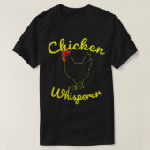 Chicken Whisperer (2) T-shirt (Design voorkant)