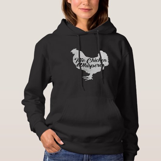 Chicken Whisperer   46 Hoodie (Voorkant)