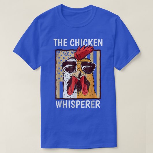 Chicken Whisperer Backyard Chicken Lover Farmer  T-shirt (Design voorkant)