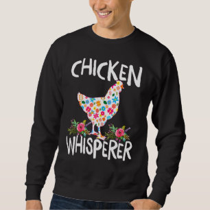 Chicken Whisperer Chicken for Farmers Trui