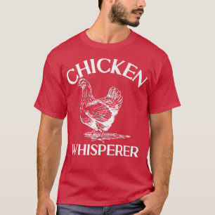 Chicken Whisperer Distress Poultry Farmer T-shirt