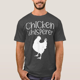 Chicken Whisperer Farmer T-shirt