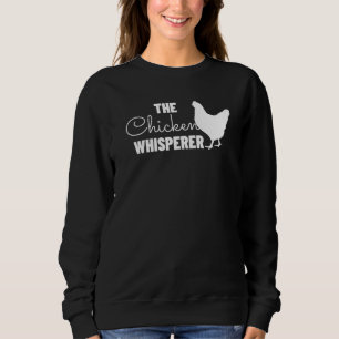 Chicken Whisperer Funny Farmer Farming 1 Trui